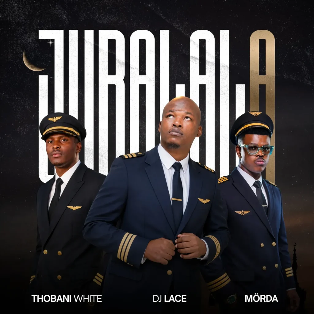DJ Lace Ft MÖRDA & Thobani White - Jubalala