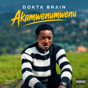 Dokta Brain - Akamwenumwenu