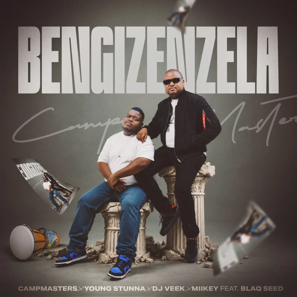 Campmasters X Young Stunna X Miikey Ndlovu X DJ Veek Ft Blaq Seed - Ukube Bengizenzela