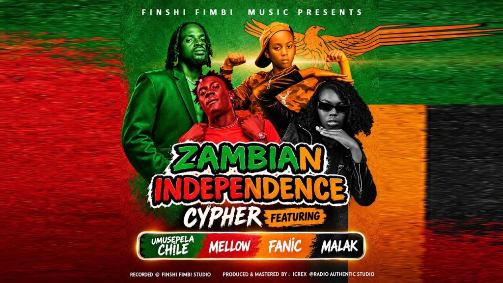 Umusepela Chile Ft Malak, Mellow & Fanic – Zambian Independence Cypher
