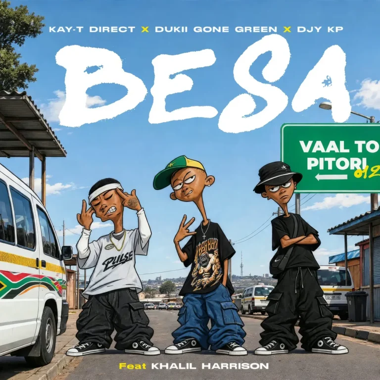 Djy Kp, Kay-T Direct & Dukii gonegreen Ft Khalil Harrison – BESA