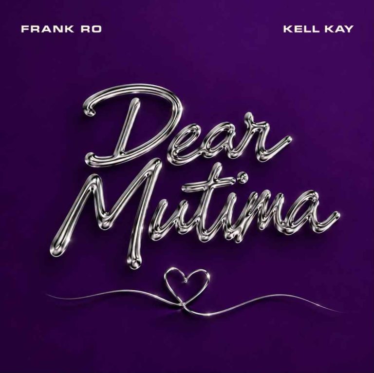 Frank Ro Ft Kell Kay - Dear Mutima