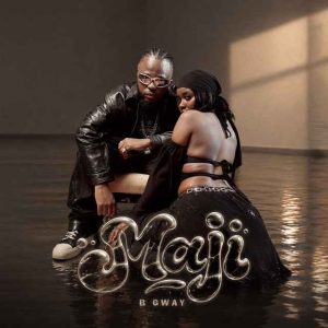 B Gway - Maji