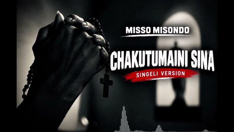 Misso Misondo – Chakutumaini Sina (Singeli Version)