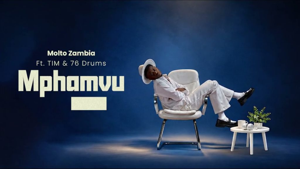 Molto Zambia Ft Tim & 76 Drums - Mphamvu