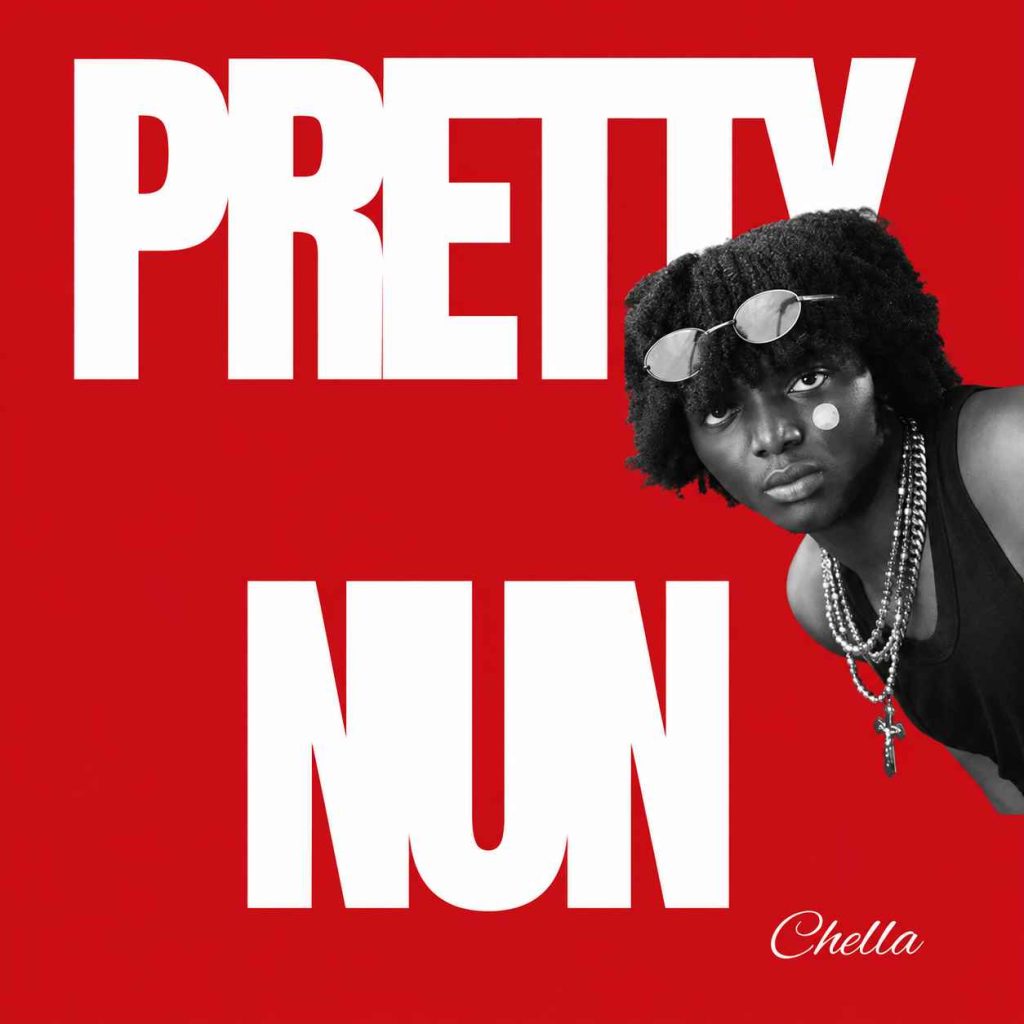 Chella – Pretty Nun
