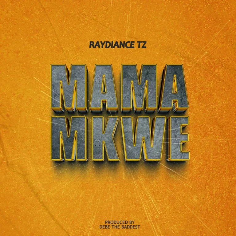 Raydiance Tz - Mama Mkwe