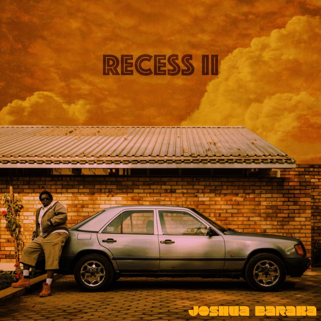 Joshua Baraka - Recess II