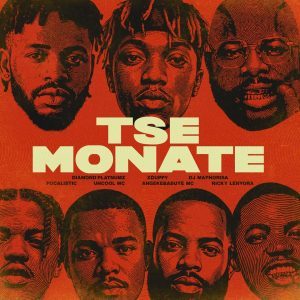 Diamond Platinumz x Xduppy x Dj Maphorisa - Tse Monate Ft Focalistic x Uncool Mc x Angekebabuye Mc x Ricky Lenyora